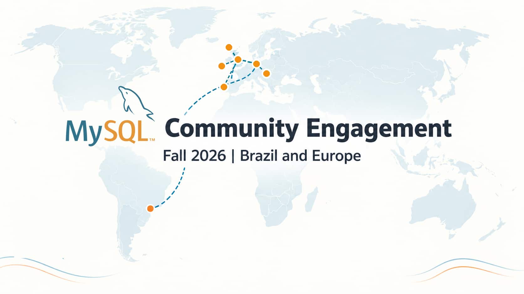 MySQL Community Engagement in Brazil and Europe 