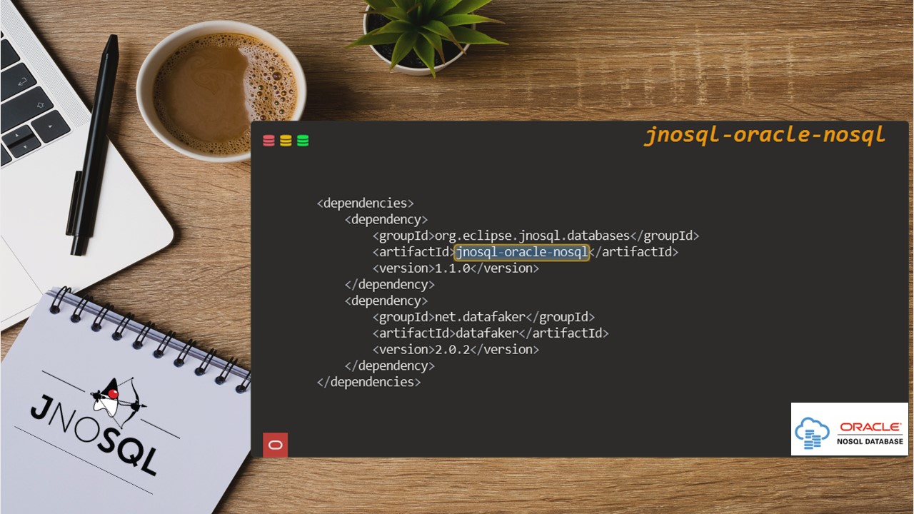 Getting Started – Accessing Oracle NoSQL Database using Jakarta NoSQL