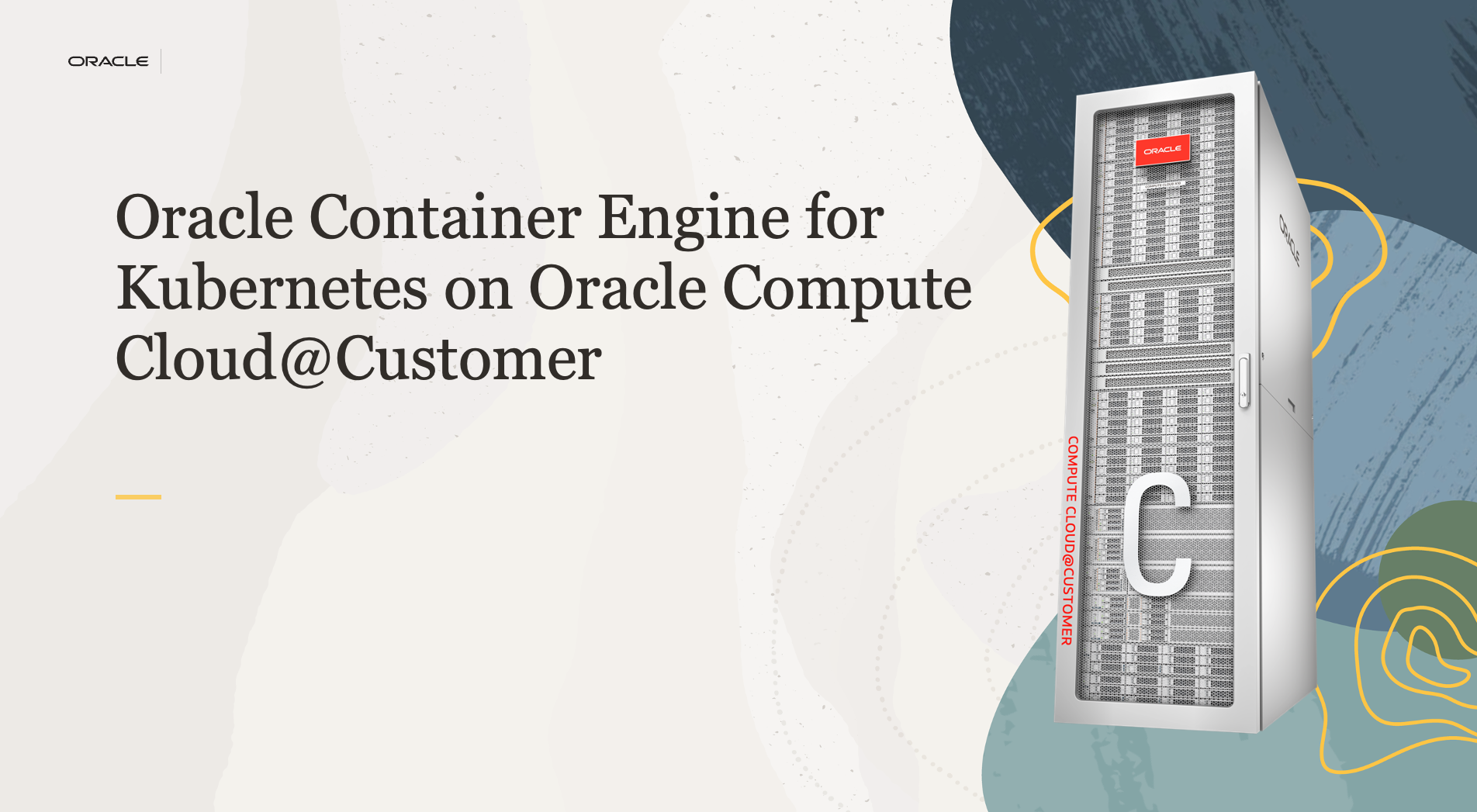 Announcing Oracle Container Engine for Kubernetes(OKE) on Oracle Compute Cloud@Customer