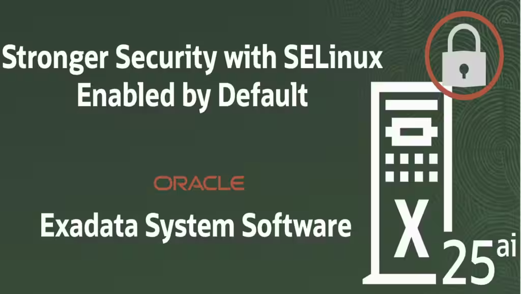 SELinux: Exadataのセキュリティを強化