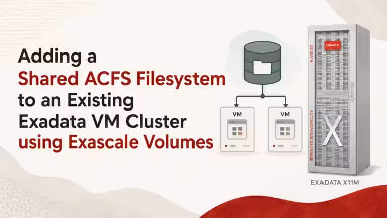 Exascaleボリュームを使用した既存Exadata VMクラスタへの共有ACFSファイルシステムの追加