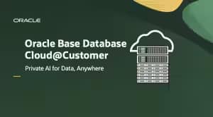 Oracle Base Database Cloud@Customerの発表