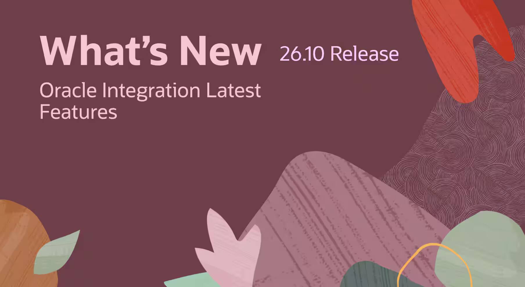Oracle Integration 26.10の新機能