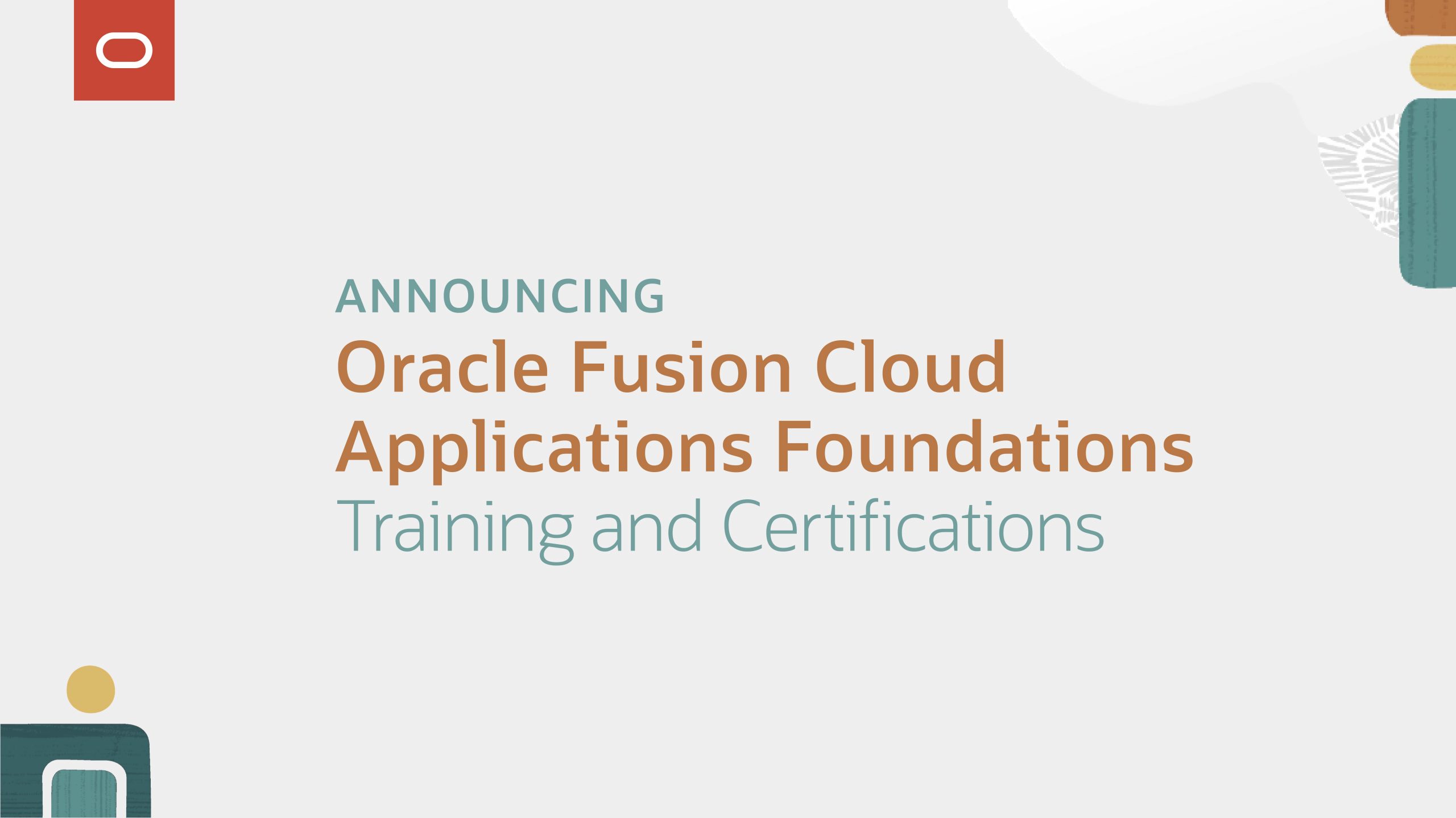 Achieve Business and Operational Excellence with Oracle Fusion Cloud Applications Foundations