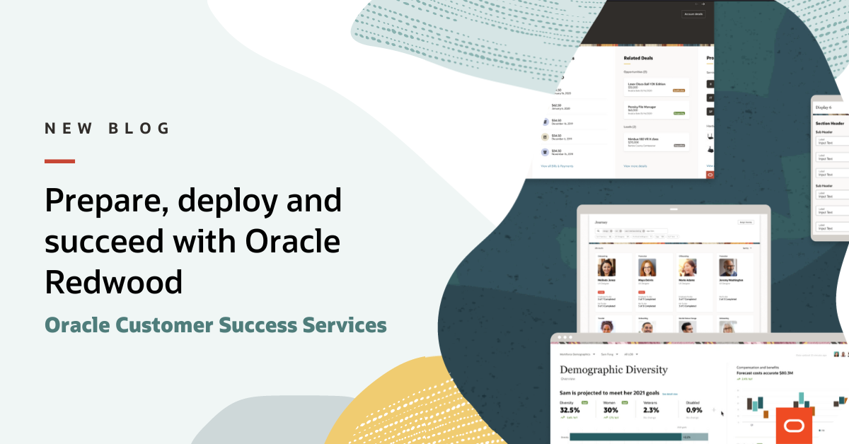 Preparing, deploying and succeeding with Redwood adoption