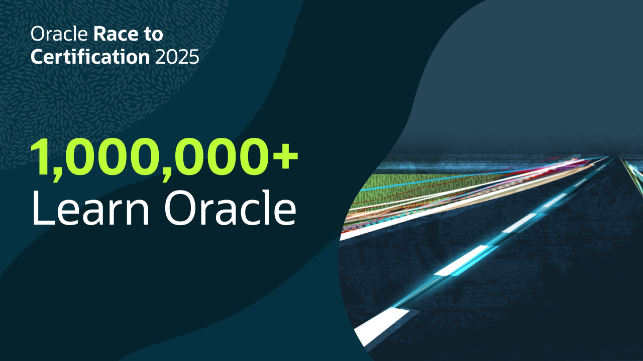 Oracle’s Race to Certification 2025: Empowering a New Era of Tech Talent