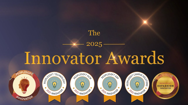 2025 PeopleSoft Innovator Announcement: Inspiring transformation through innovation – PeopleSoft NOW! Episode 5.4