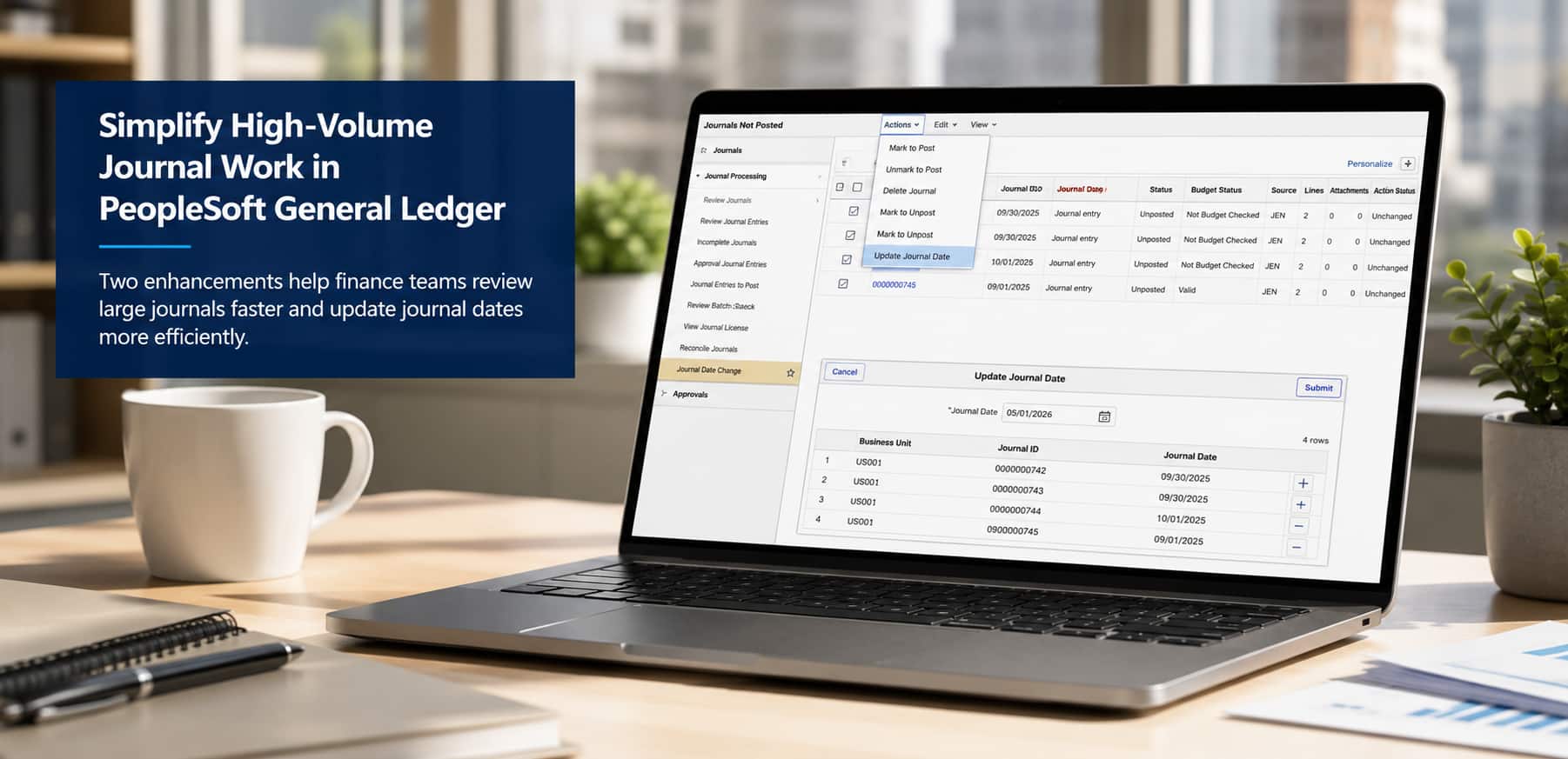 Simplify High-Volume Journal Work in PeopleSoft General Ledger