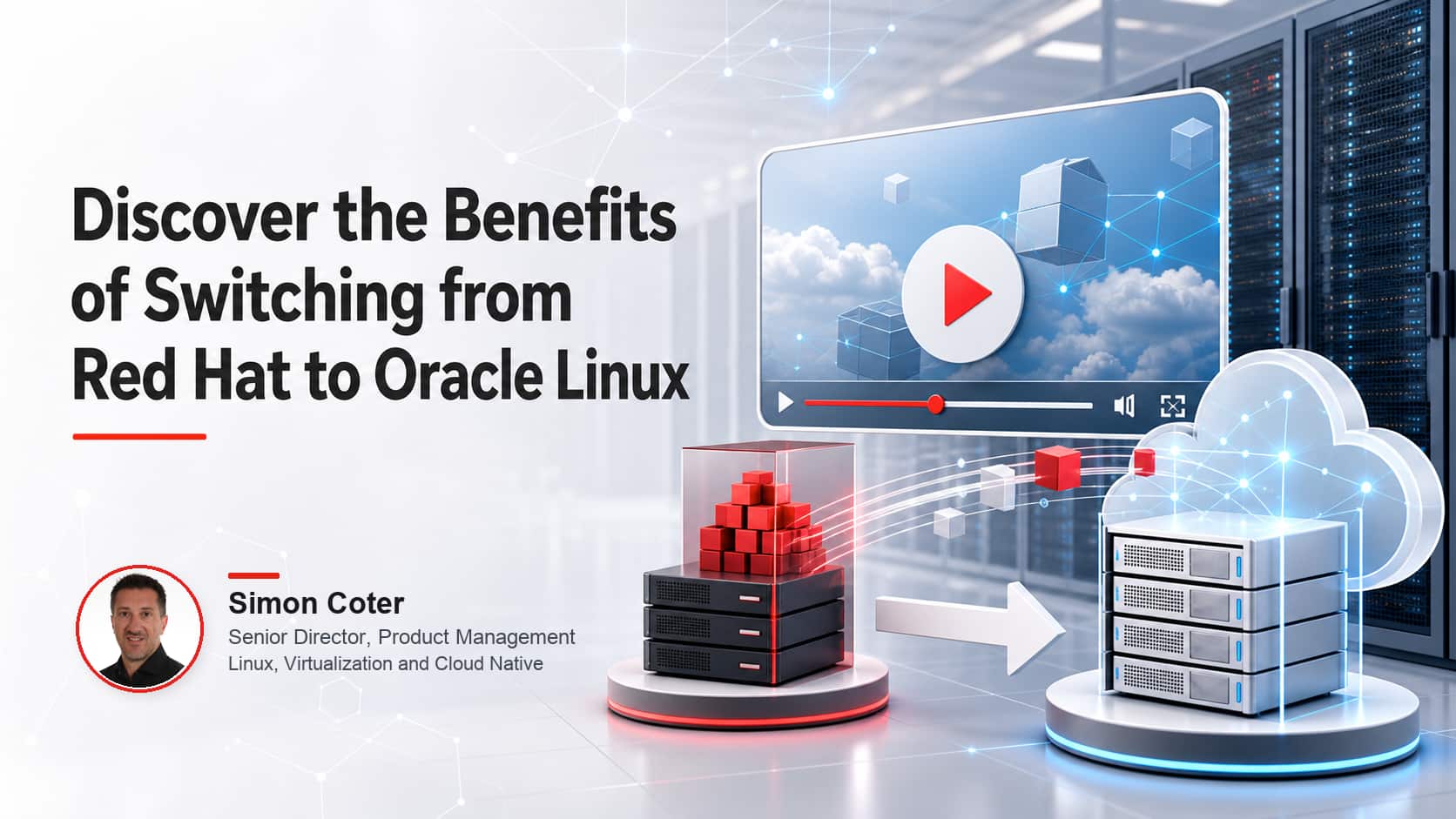 Recording: Discover the Benefits of Switching from Red Hat to Oracle Linux