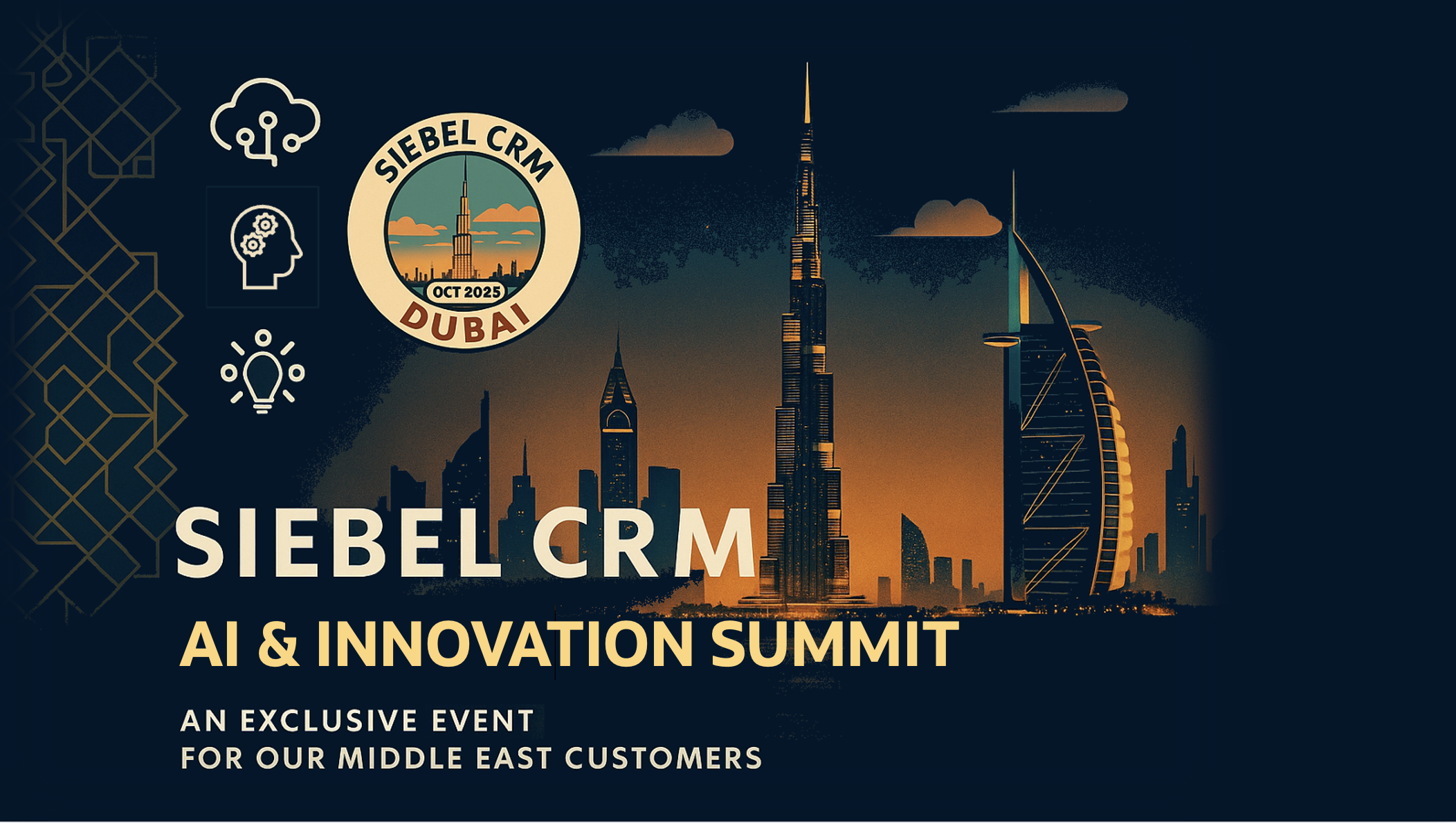 Siebel CRM AI & Innovation Summit – Join Us in Dubai