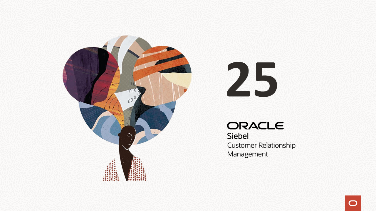 Siebel CRM 2025 Release Highlights