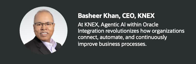 At KNEX, Agentic AI within Oracle Integration revolutionizes how organizations connect, automate, and continuously improve business processes.