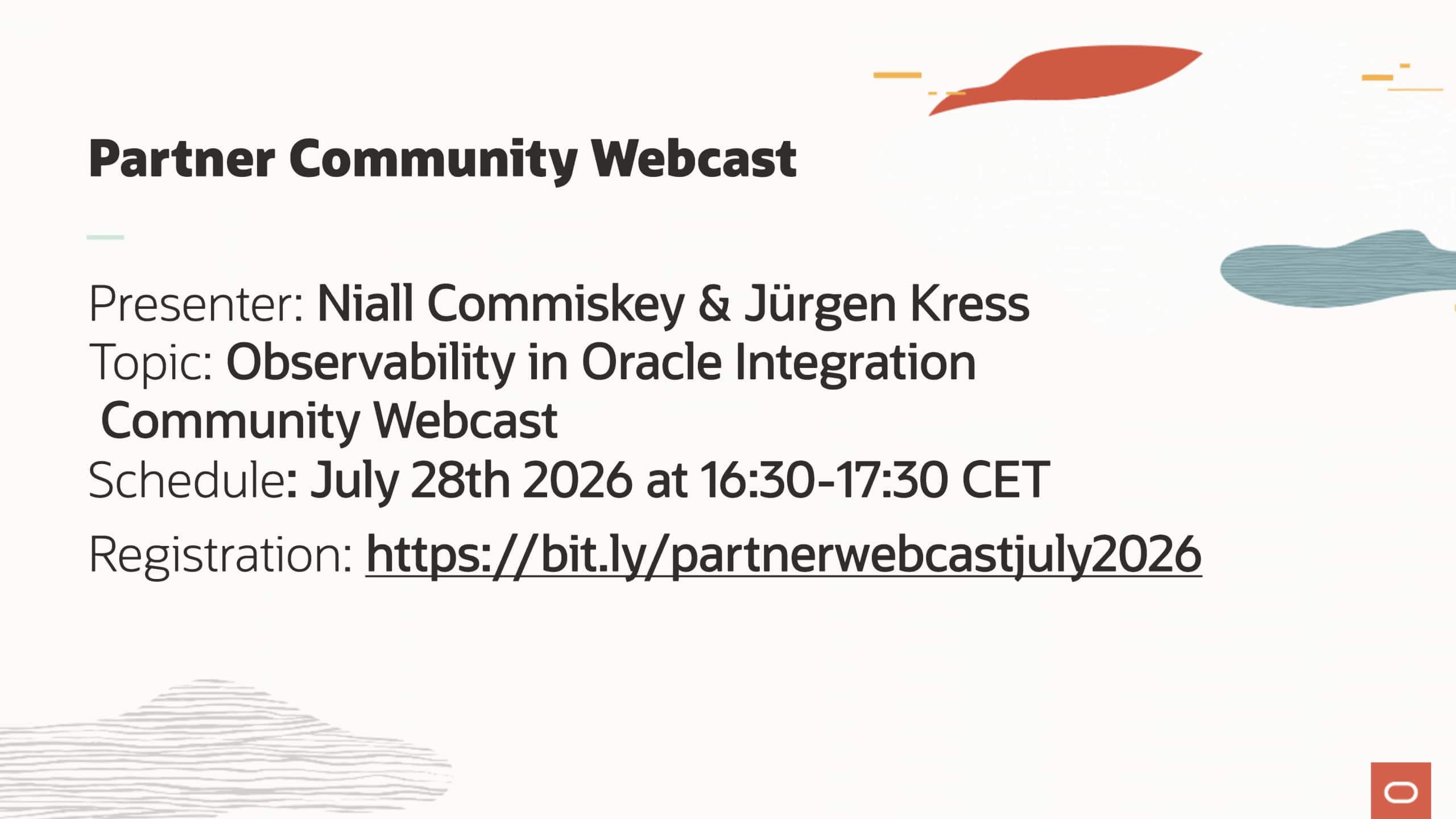 Observability in Oracle Integration Partner Community Webcast July 28th 2026