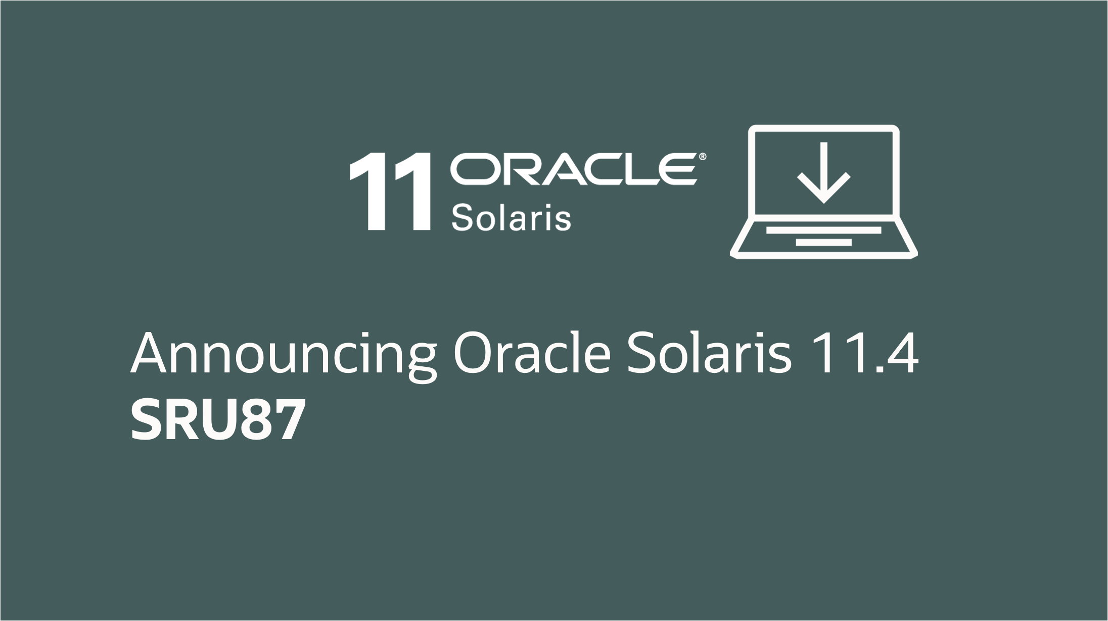 Announcing Oracle Solaris 11.4 SRU87