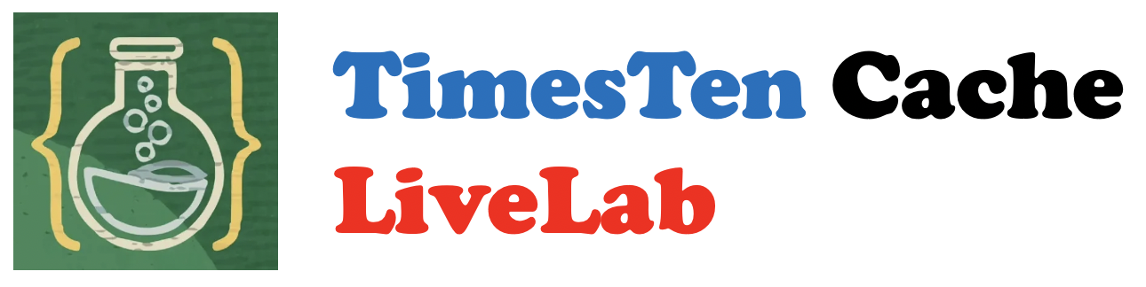 TimesTen Cache LiveLab