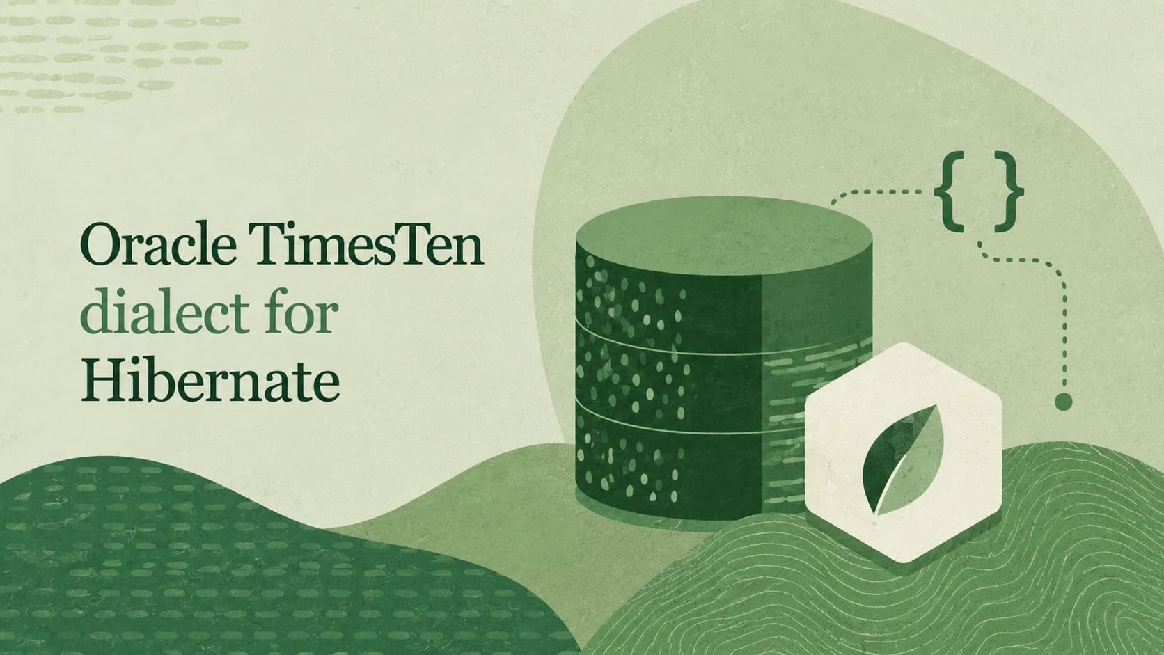 TimesTen dialect is available via Hibernate-community-dialect