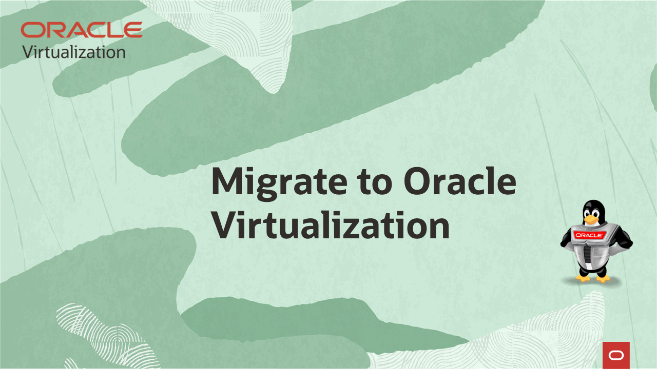Reimagining Server Virtualization with Oracle Virtualization and RackWare Migration & Resilience