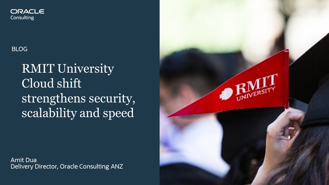 Illustration showing graduating student waving flag from back. Text: Oracle Consulting blog. RMIT University Cloud shift strengthens security, scalability and speed