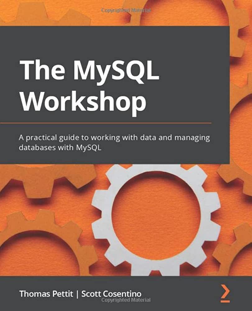 The MySQL Workshop