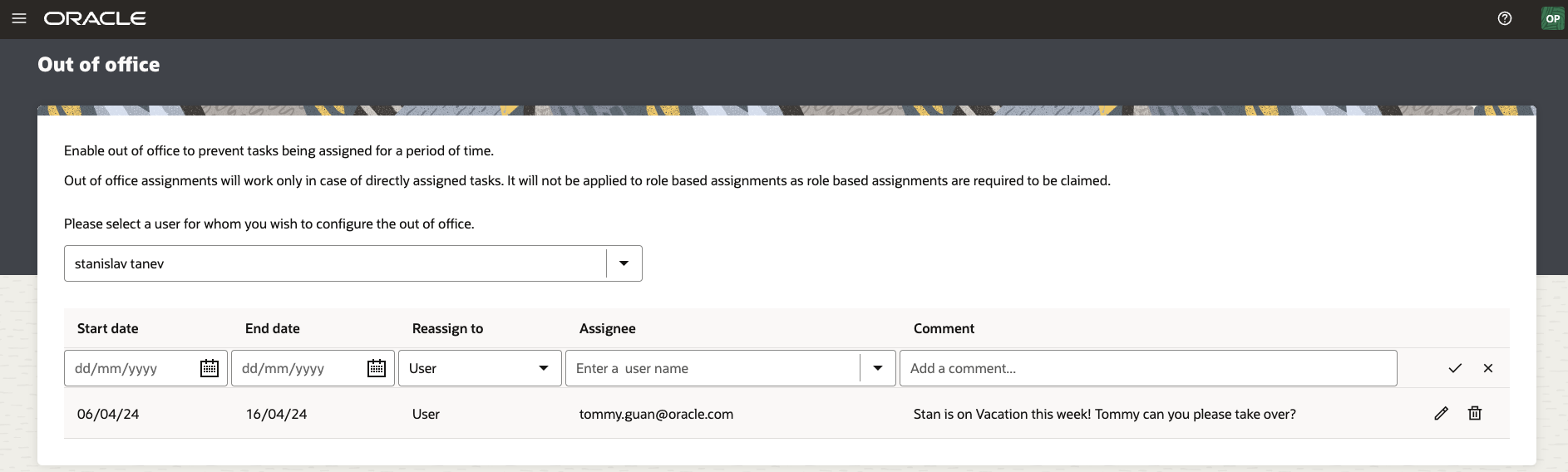 A process administrator configuring an Out of Office rule on behalf of a user who is already on leave
