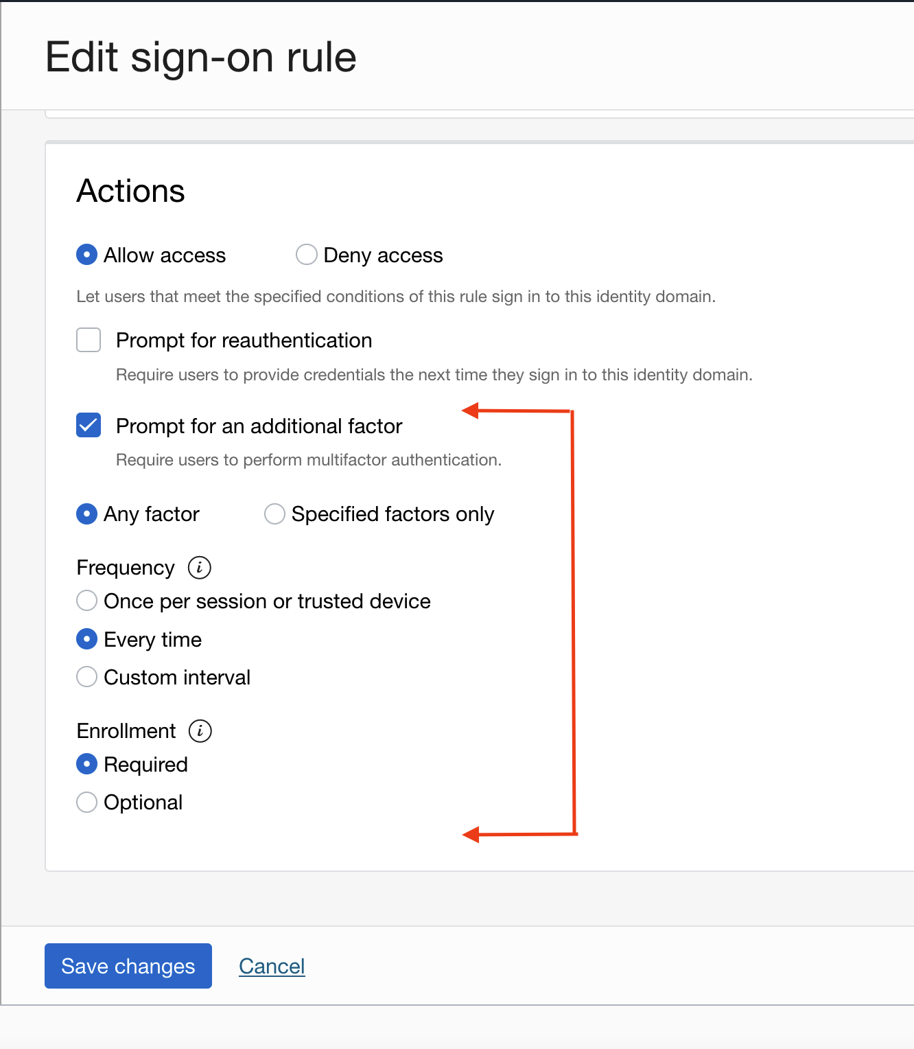 clicar no botão de prompt for additional factor e configurar a opção desejada