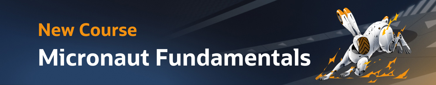 New Course - Micronaut Fudamentals