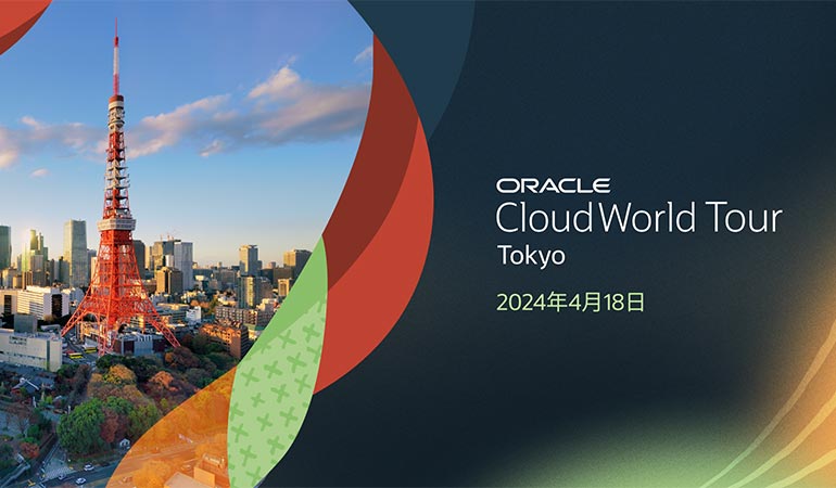 Oracle CloudWorld Tour Tokyo 2024