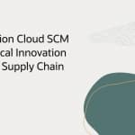 Oracle Fusion Cloud SCM 26C: Practical Innovation Across the Supply Chain