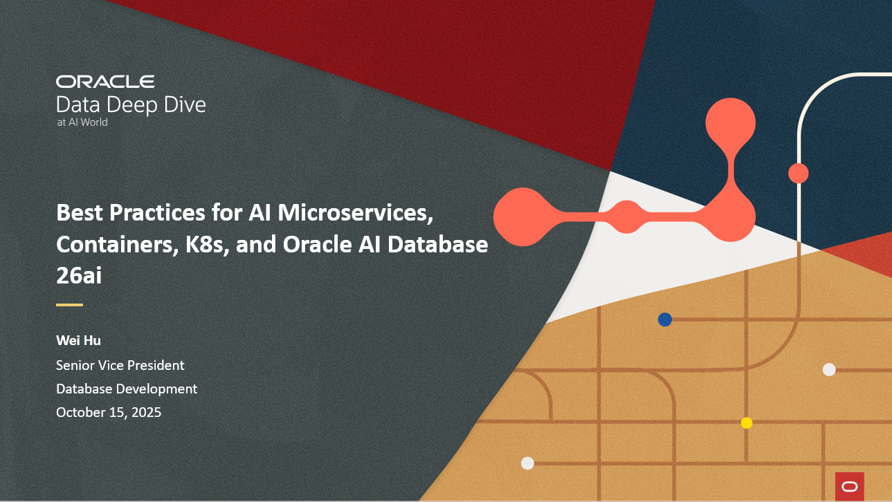 Best Practices for AI Microservices, Containers, K8s, and Oracle Database