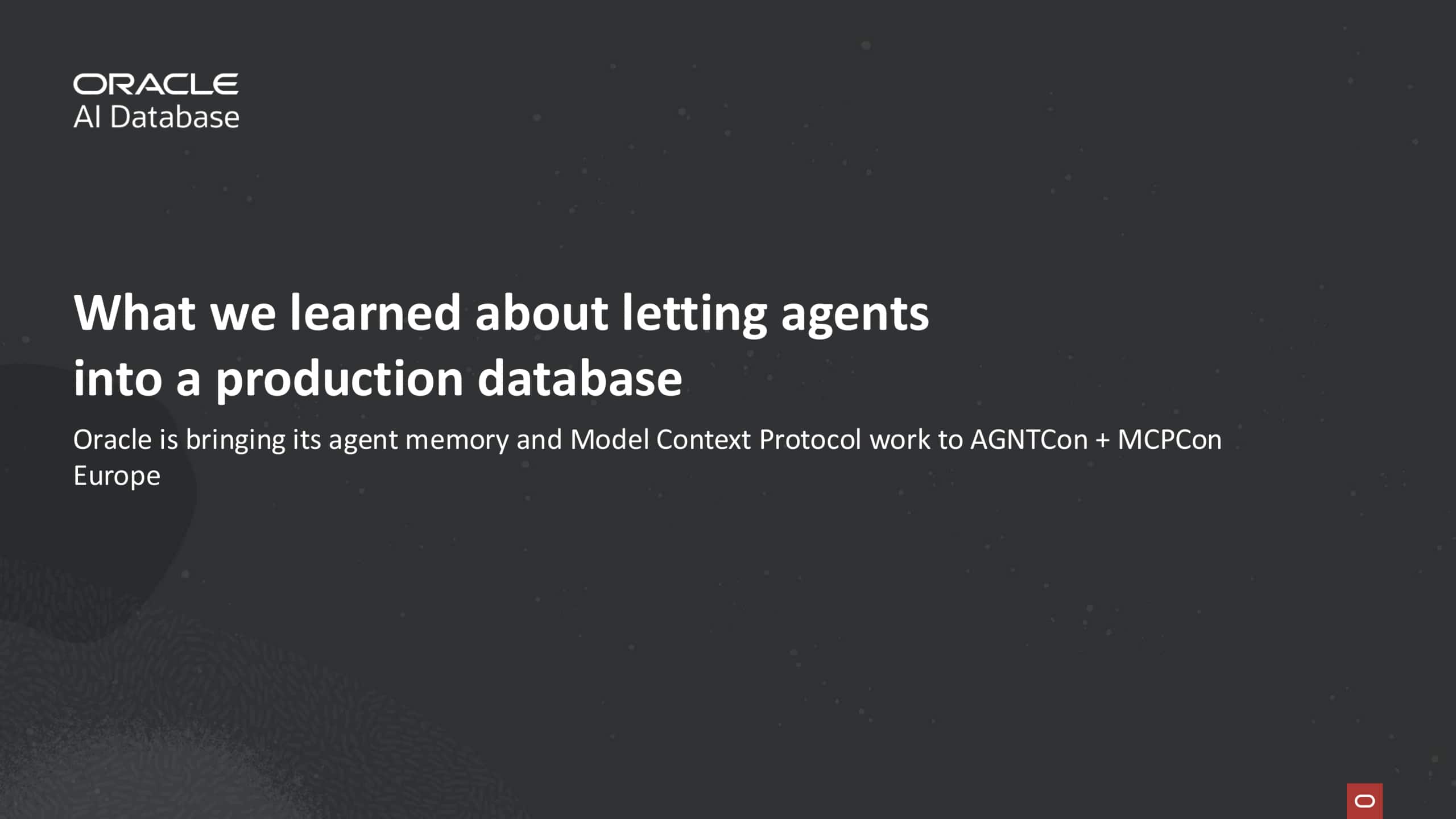 What we learned about letting agents into a production database