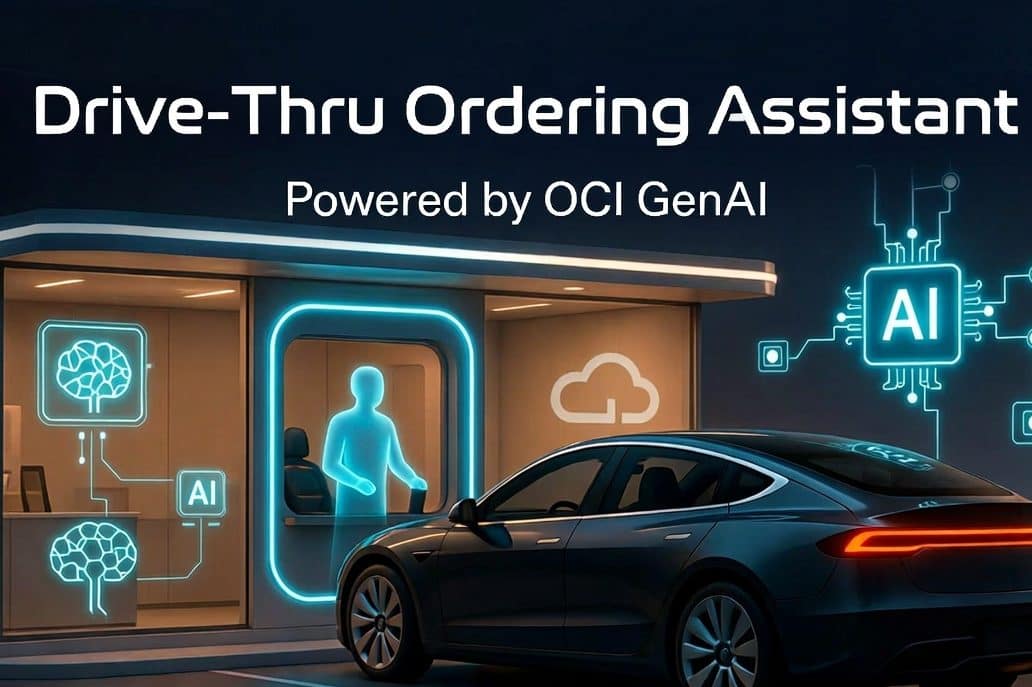 Drive-Thru Ordering Assistant using OCI GenAI