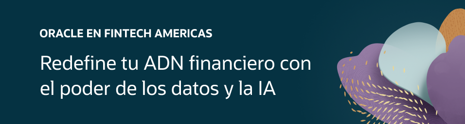 Oracle en Fintech Americas