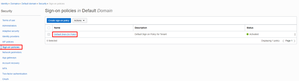 sign-on policies in default domain