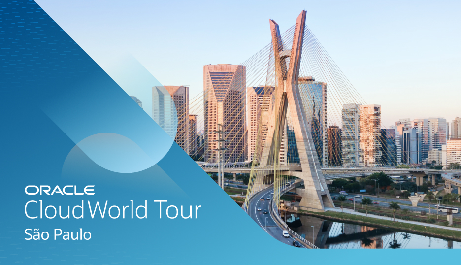 Oracle CloudWorld Tour Sao Paulo