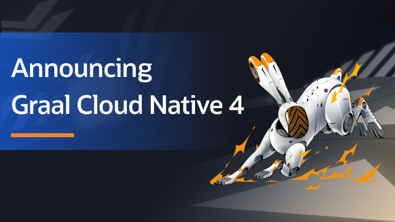 Announcing Graal Cloud Native 4
