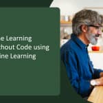 Build Machine Learning Pipelines Without Code using Oracle Machine Learning Workflow