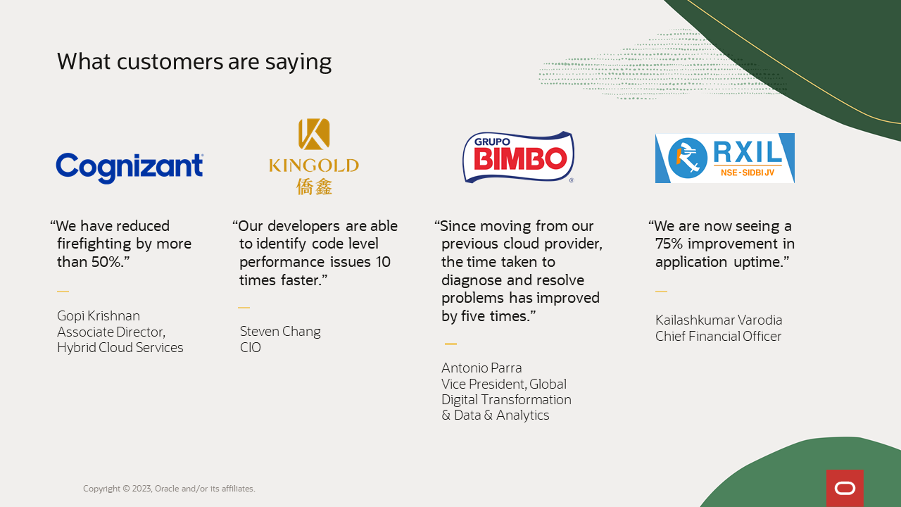 Figure 9: What customers are saying
