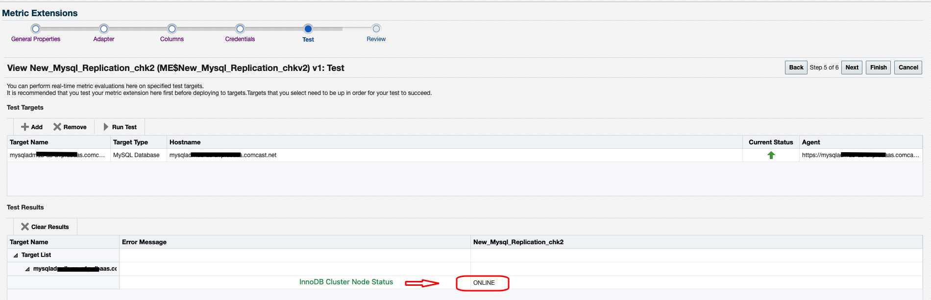 Figure 5: Metric extension script successfully tested against existing target