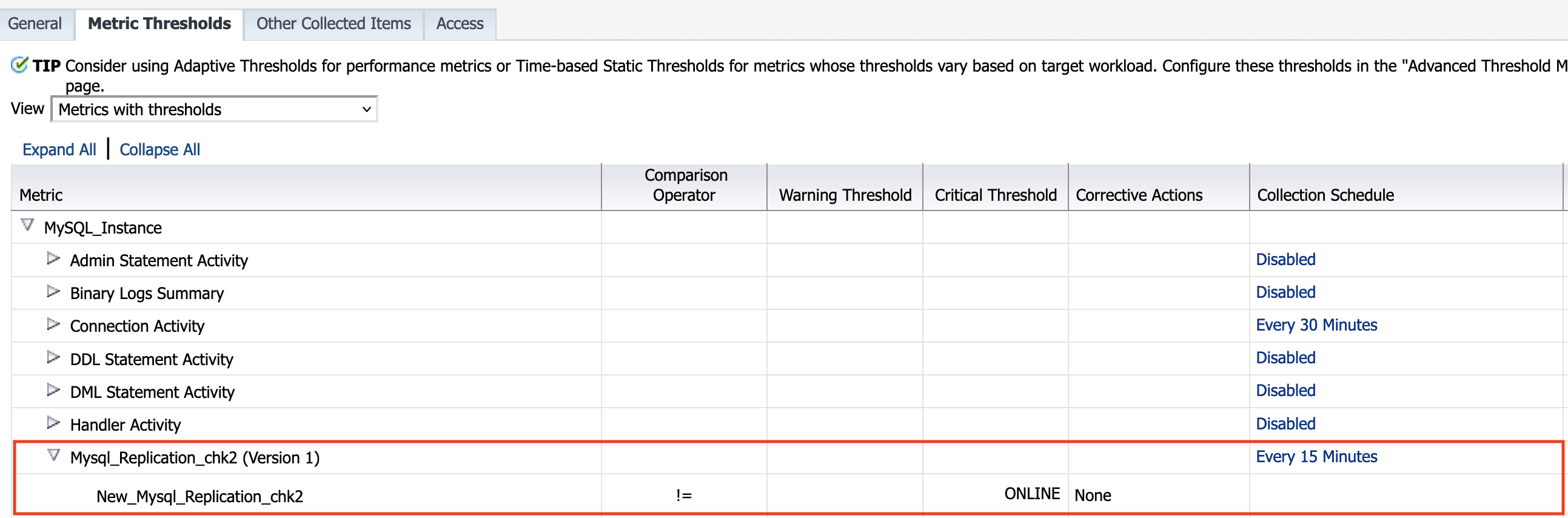 Figure 7: Metric extension added to default MySQL monitoring template