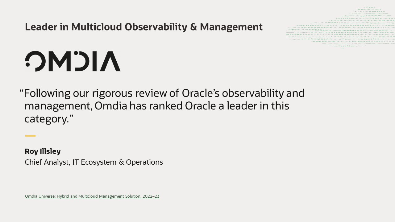 Omdia quote: Oracle ranked leader in Omdia Universe 