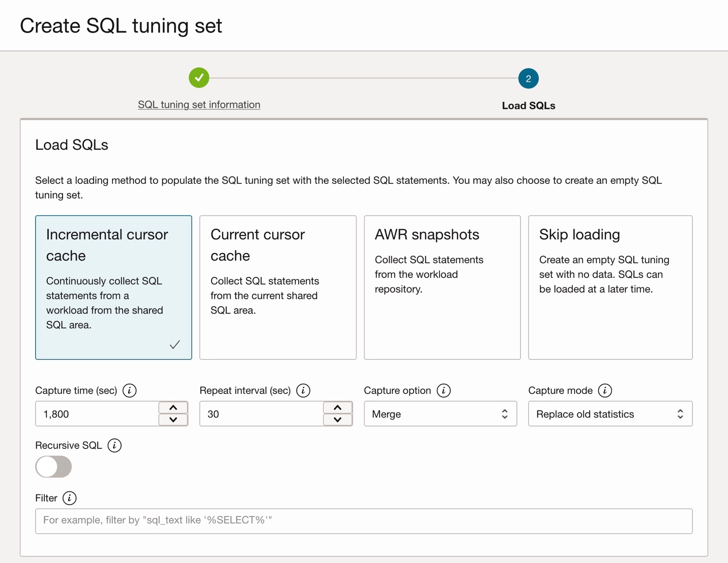 Figure 3:  Create or load SQL statements into a SQL tuning set
