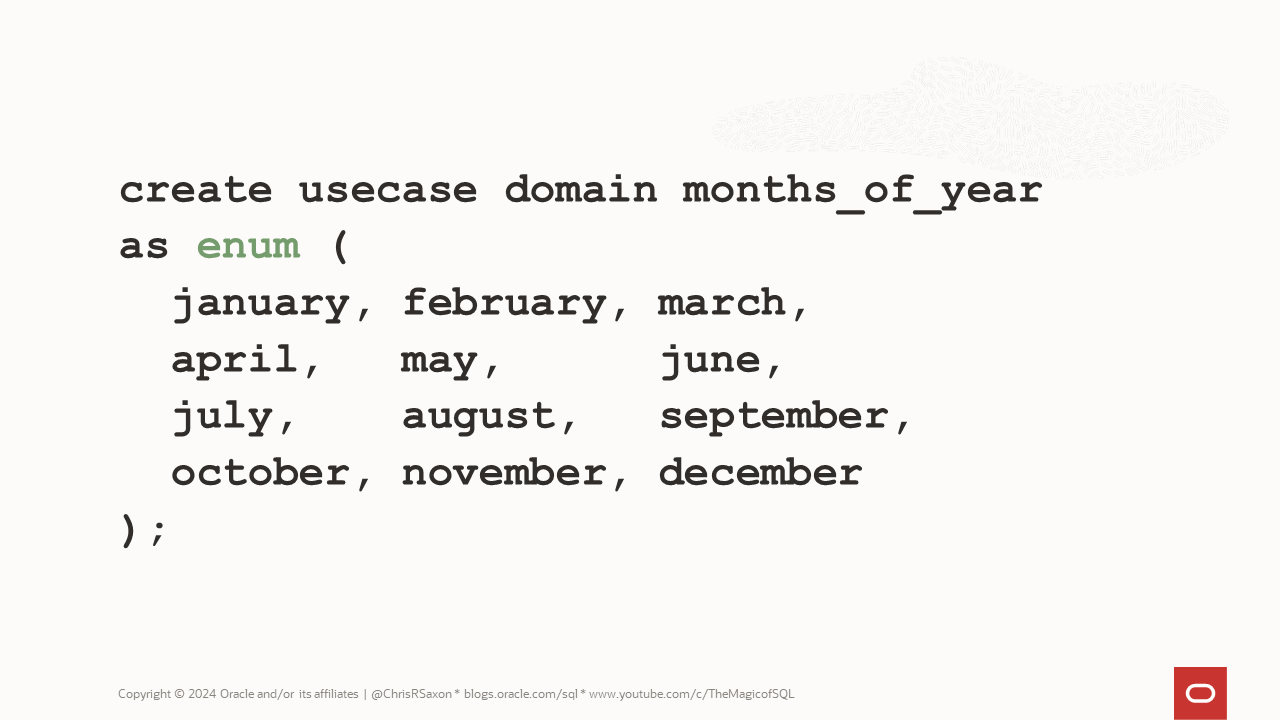 DDL to create an enumeration domain for the months of the year