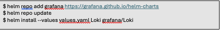 helm repo add grafana https://grafana.github.io/helm-charts/