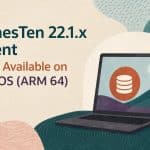 TimesTen macOS ARM64 Client Now Available for Apple Silicon