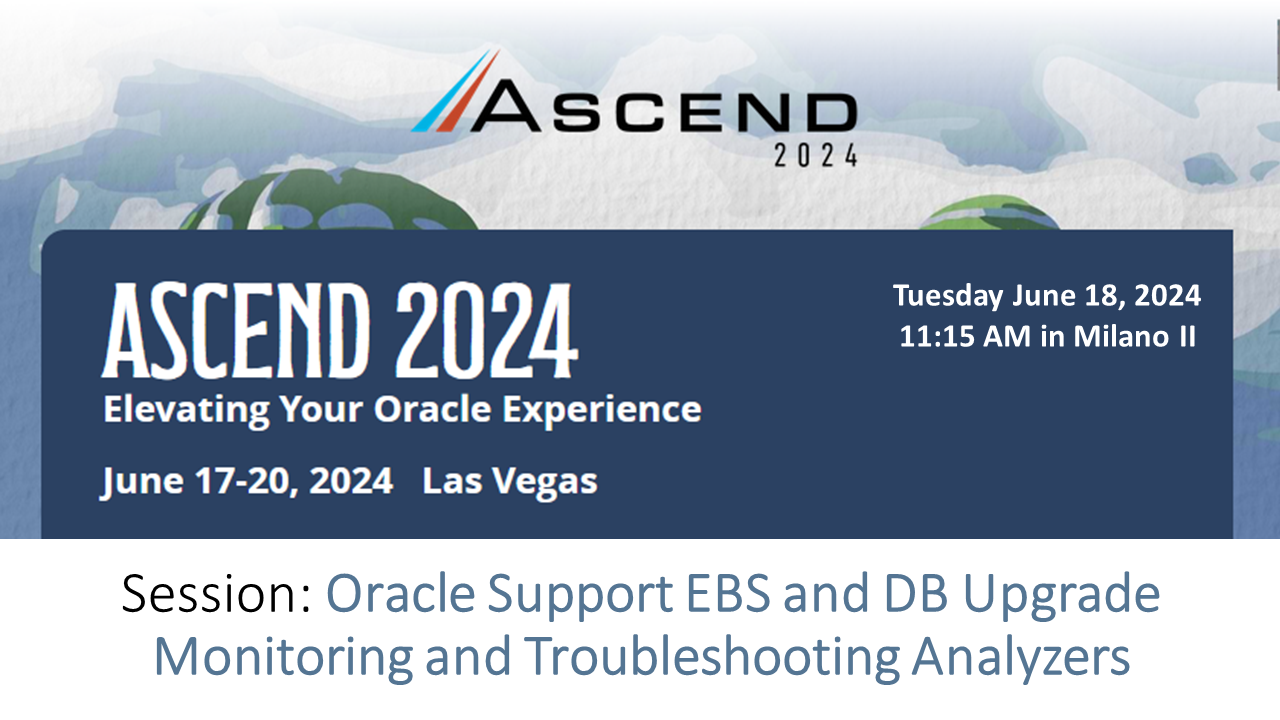 ASCEND 2024 Session: Upgrade Monitoring and Troubleshooting Analyzers