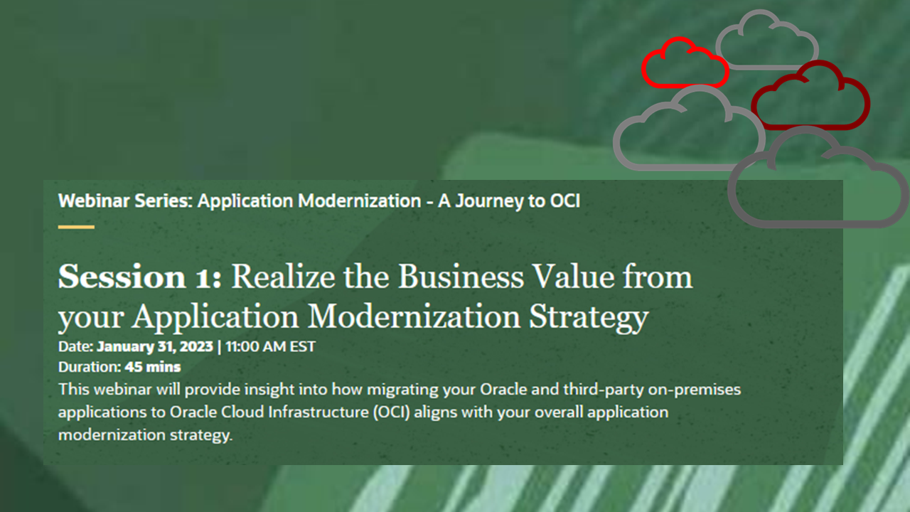 Webinar: "Realize the Business Value from your Application Modernization Strategy"