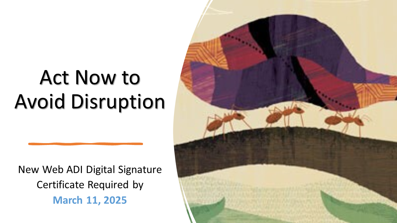 Web ADI Digital Signature Certificate Expires March 11, 2025: Act Now to Avoid Disruption!