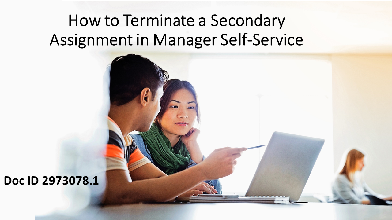 How to Terminate a Secondary Assignment in Manager Self-Service