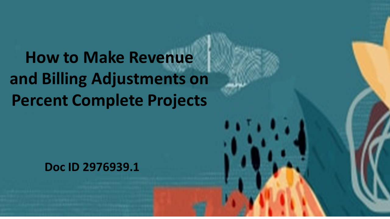 New HowTo Document to Adjust Revenue and Billing on Percent Complete Projects