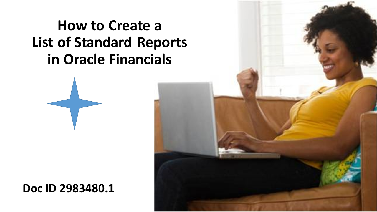 New HowTo Document to List Standard Reports in Oracle Financial Modules